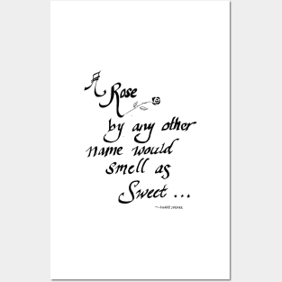 a rose by any other name would smell just as sweet Posters and Art